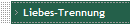 Liebes-Trennung