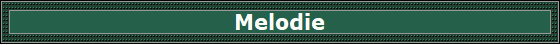 Melodie